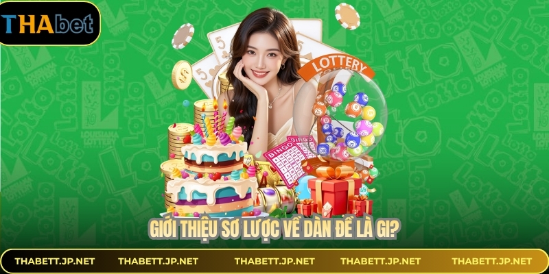 Giới thiệu sơ lược về dàn đề là gi?