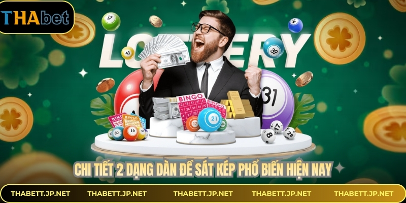 Chi tiết 2 dạng dàn đề sát kép phổ biến hiện nay